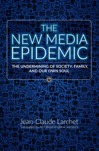 The New Media Epidemic 978-0-88465-427-8 cover image